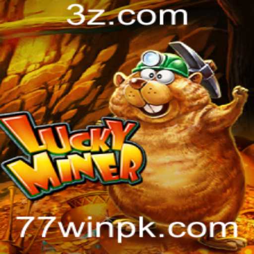 Descubra o Mundo Empolgante de LuckyMiner e Alcance o 77win